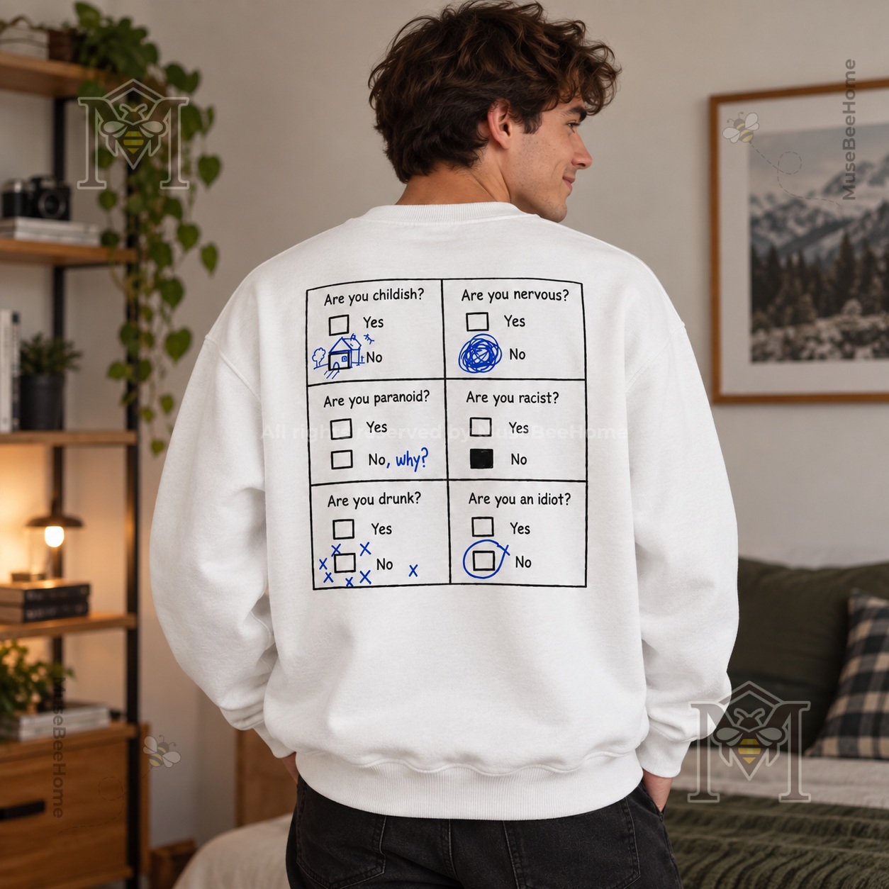 Childish Nervous Paranoid Racist Drunk Idiot Questionnaire Sweatshirt - photo 2