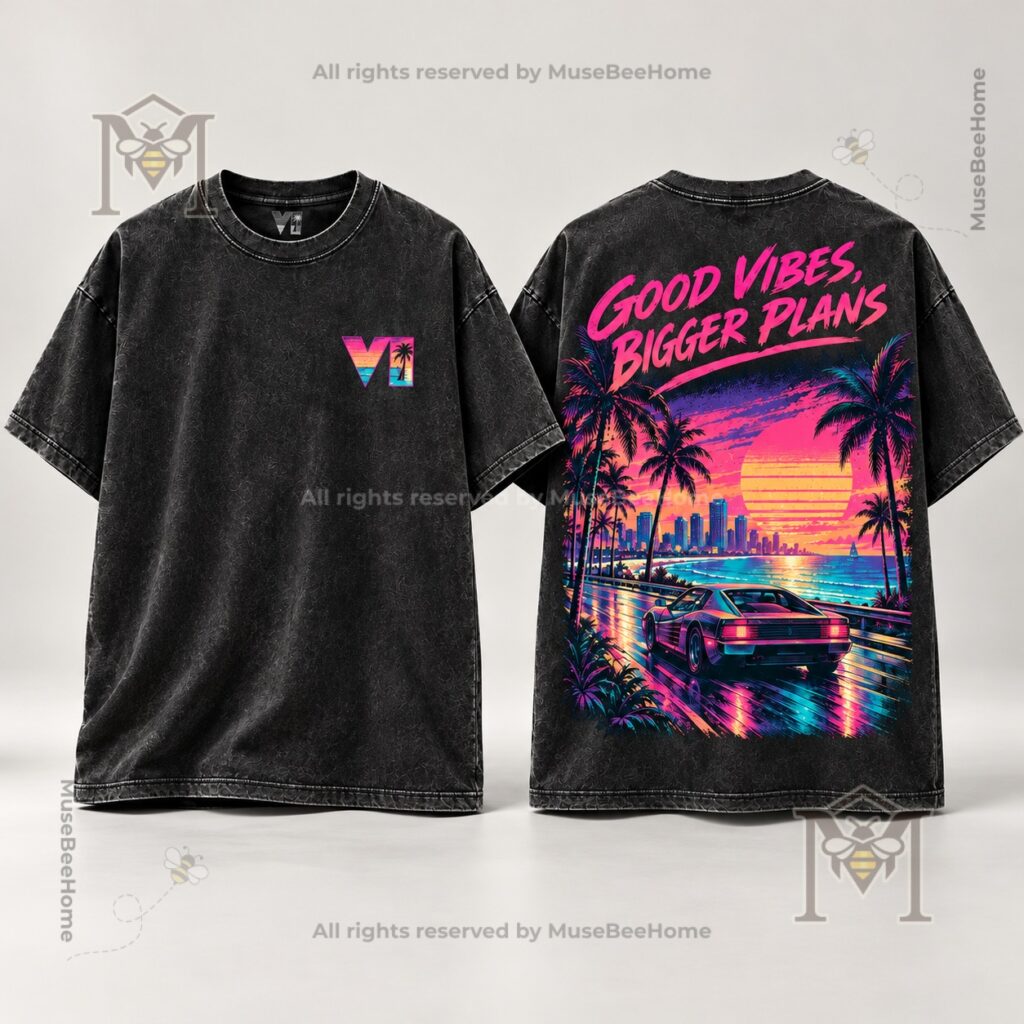 Grand Theft Auto VI Good Vibes Bigger Plans T-Shirt – Front and back views Grand Theft Auto VI Good Vibes Bigger Plans T-Shirt - front and back views