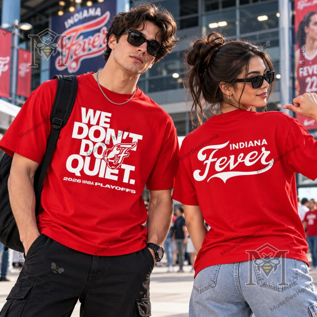 Indiana Fever We Don't Do Quiet 2026 WNBA Playoffs T-Shirt - photo 5