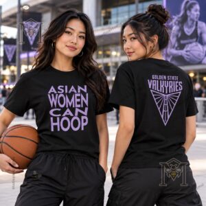 Golden State Valkyries Asian Women Can Hoop T-Shirt - modeled front view